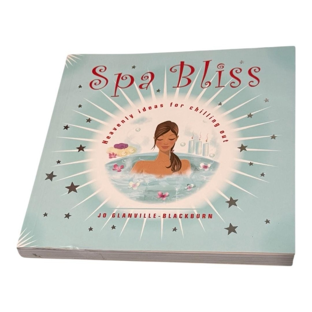 Spa Bliss Jo Glanville-Blackburn Softcover Book Heavenly Home Spa Ideas Guide